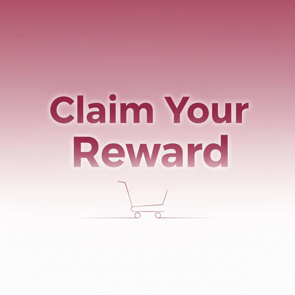 Add to Cart. Claim Your Reward.